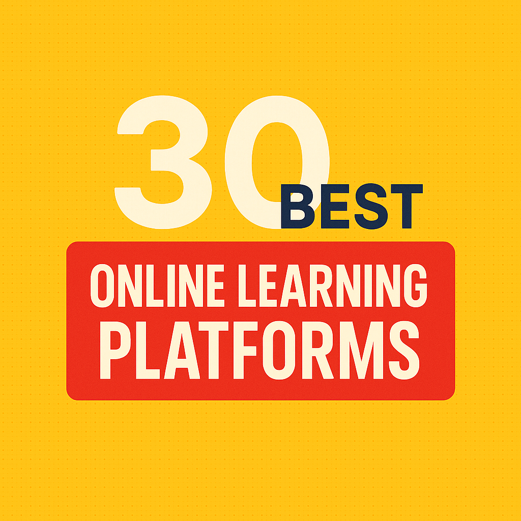 You are currently viewing 30 Best Online Learning Platforms