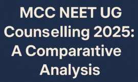 MCC NEET UG Counselling 2025: A Comparative Analysis