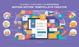 How to Become a Notion Template Creator