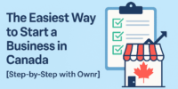 The Easiest Way to Start a Business in Canada