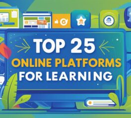 Top 25 Online Platforms to Learn