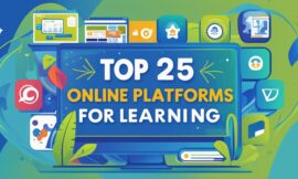 Top 25 Online Platforms to Learn