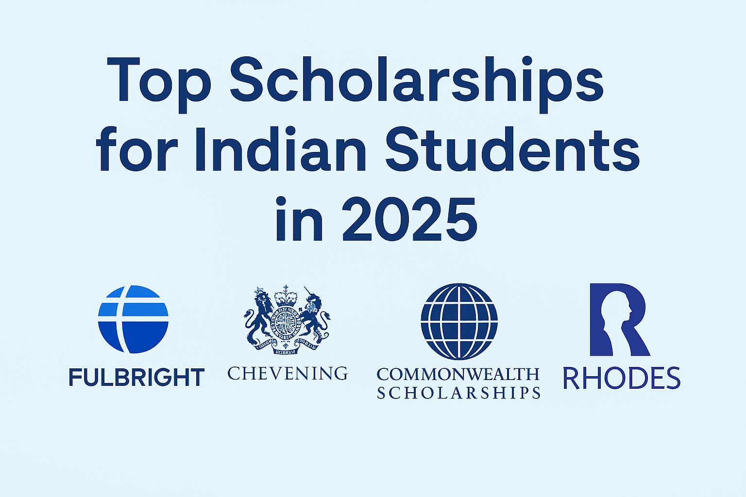 Top Scholarships for Indian Students in 2025