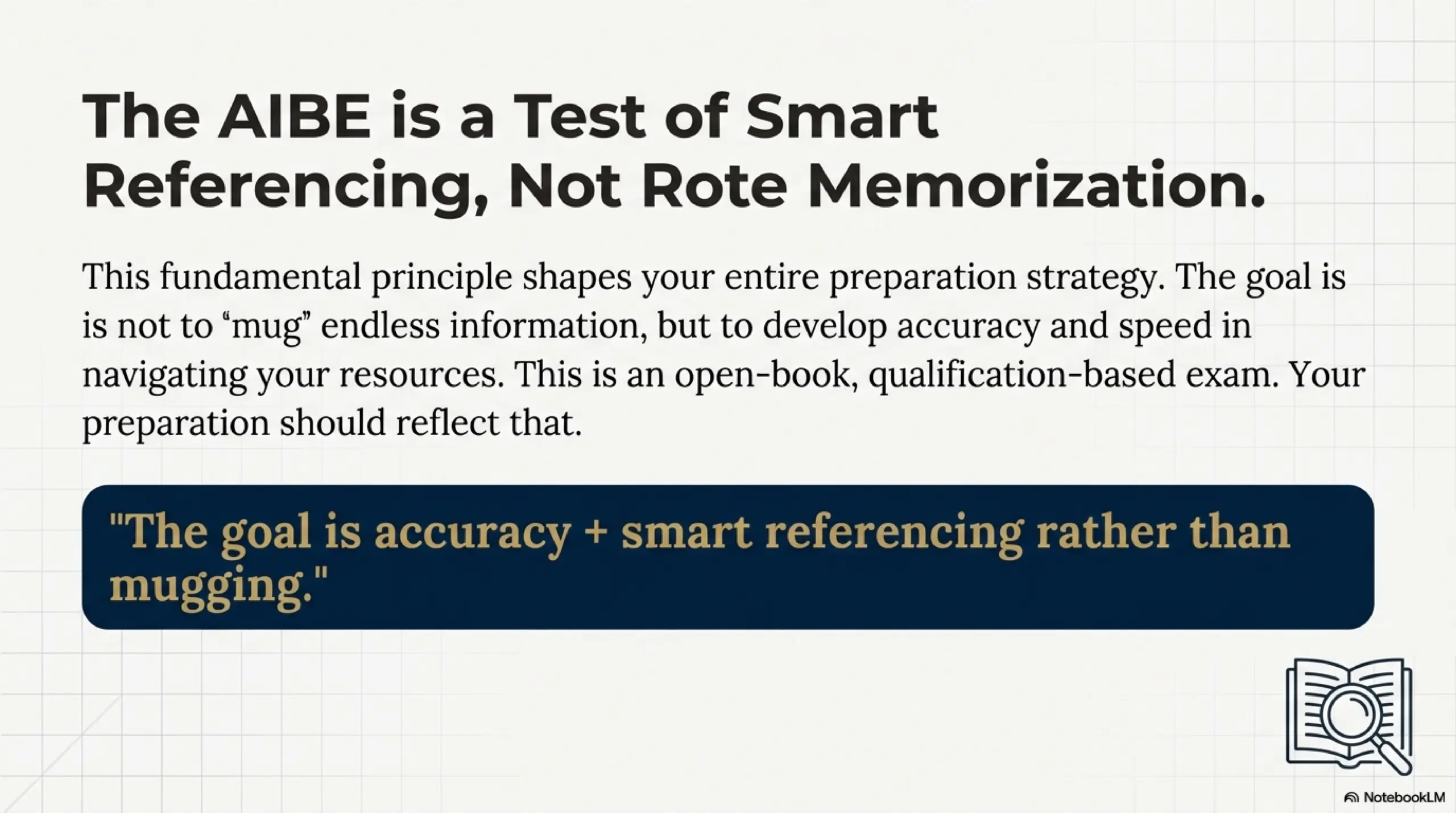  The AIBE is test of smart referencing not rote memorization