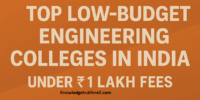 Top Low-Budget Engineering Colleges in India Under ₹1 Lakh Fees